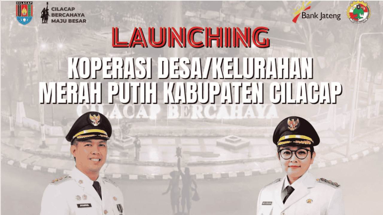 Koperasi Merah Putih Bangkitkan Ekonomi Desa, Cilacap Jadi Contoh Nasional